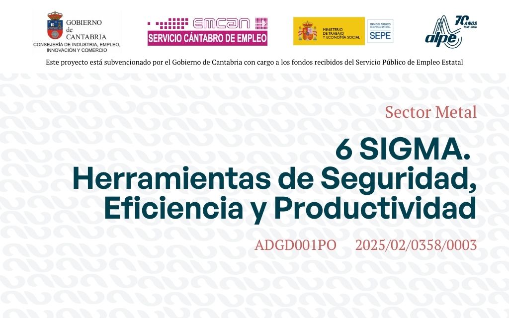 6 SIGMA: Herramientas de Seguridad, Eficiencia y Productividad | 2ª Edición