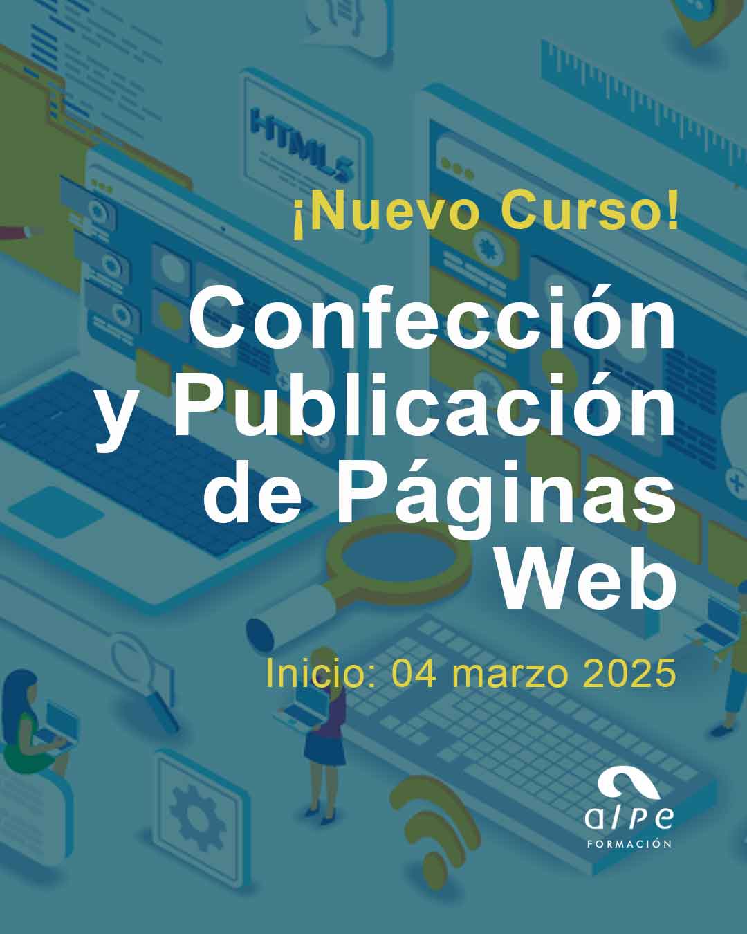 Confección y Publicación de Páginas Web (IFCD0110) – Curso 100% Online con Prácticas Laborales