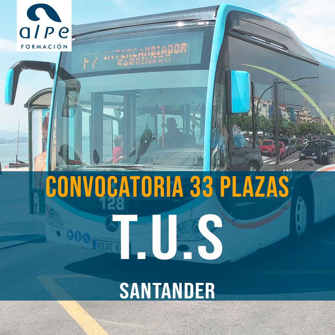 Convocadas 33 plazas T.U.S Santander.