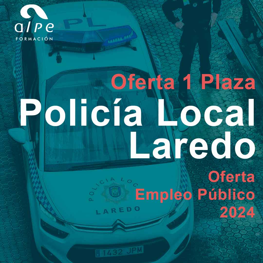 Oferta 1 plaza Policía Local Laredo
