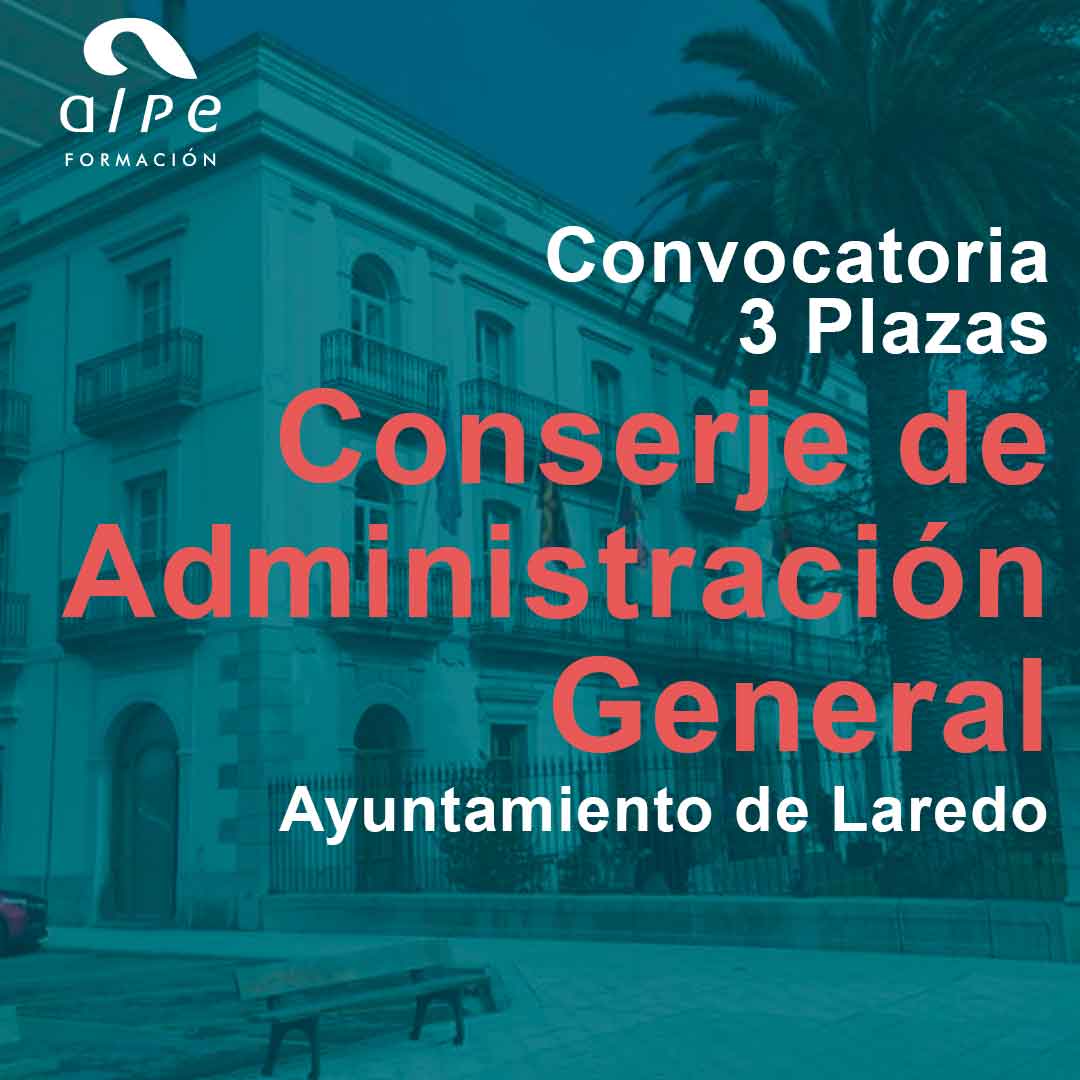 Convocatoria 3 plazas Conserje de Administración General Laredo