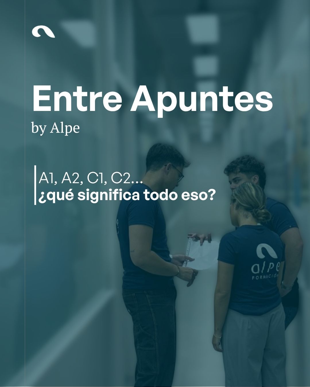 Entre Apuntes by Alpe: C1, C2... ¿qué significa todo eso?