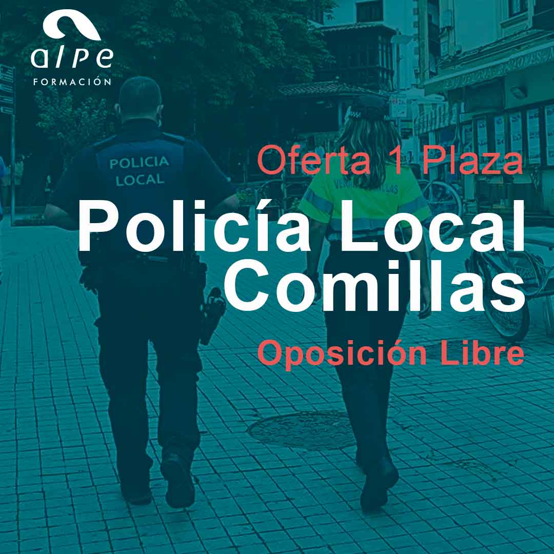 Oferta 1 plaza Policía Local Comillas