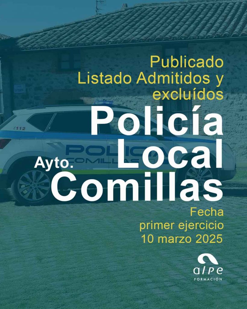Ayuntamiento de Comillas
Relación definitiva de aspirantes admitidos y excluidos, al proceso selectivo para cubrir una plaza de Policía Local, mediante oposición libre, composición del Tribunal y fecha del primer ejercicio. Expediente 4722/2024.