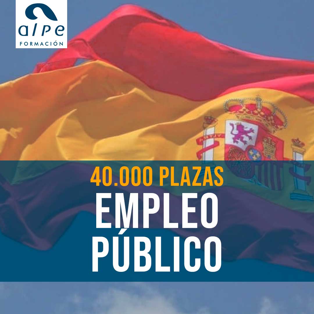 ¡Prepárate! El Gobierno Prevé Aprobar 40,000 Plazas de Empleo Público para 2024