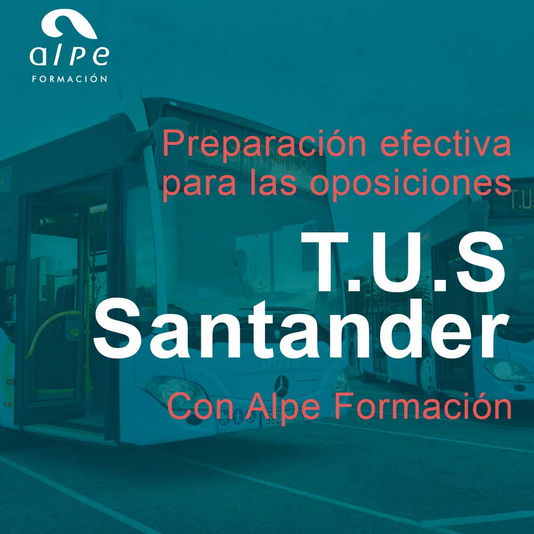 Preparación Efectiva para las Oposiciones TUS con Alpe Formación