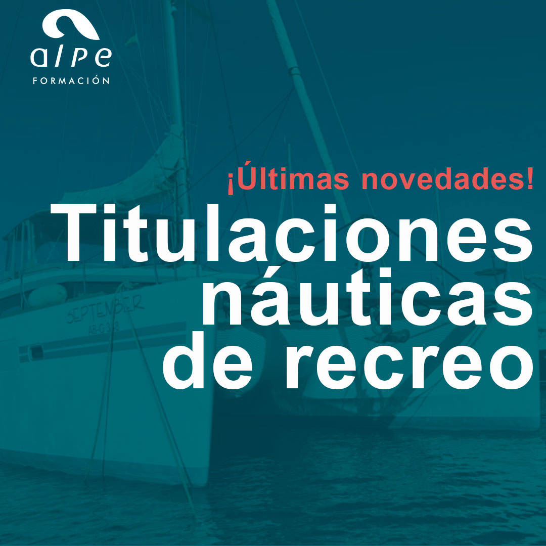 Modificaciones en las Atribuciones de los Títulos Náuticos para el Gobierno de Embarcaciones de Recreo