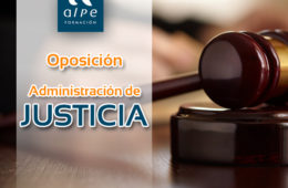 Oposición Administración Justicia - alpe formación