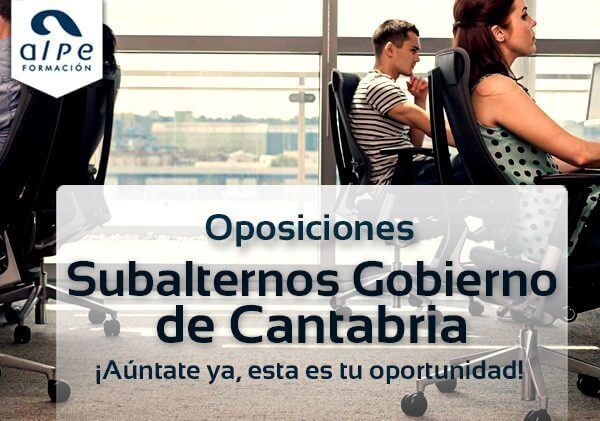 Oposiciones Subalternos Gobierno de Cantabria - alpe formación