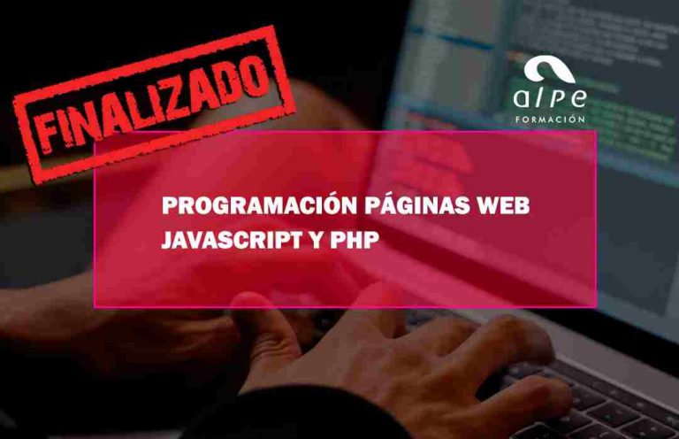 PROGRAMACIÓN PÁGINAS WEB JAVASCRIPT Y PHP. Oposiciones y Cursos activos Cantabria