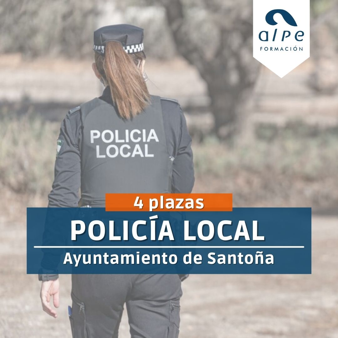4 plazas Policía Local Ayto Santoña