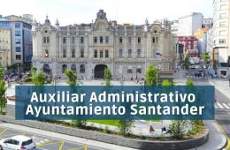 oposiciones Auxiliar Administrativo Ayuntamiento Santander. Academia oposiciones Alpe Formación