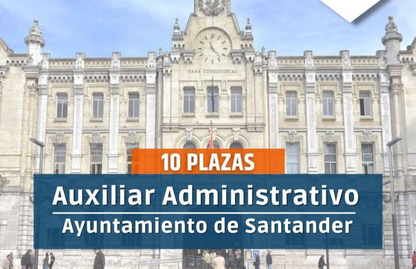 Auxiliar Administrativo Ayuntamiento de Santander