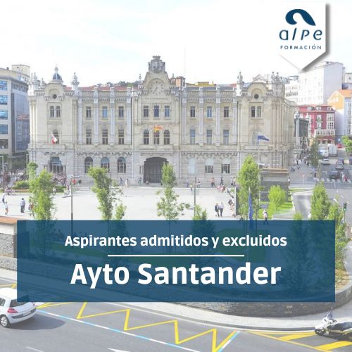 Admitidos y excluidos 12 plazas Administrativo Ayto Santander