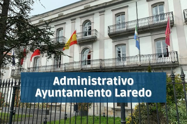 Oposiciones Administrativo Ayuntamiento Laredo. Alpe Formación