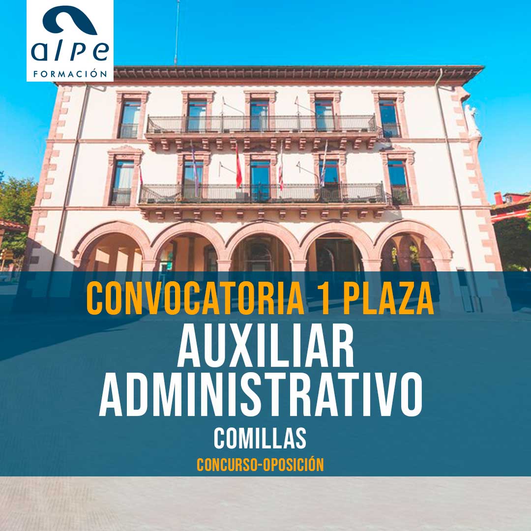 Convocatoria 1 plaza Auxiliar Administrativo en Comillas